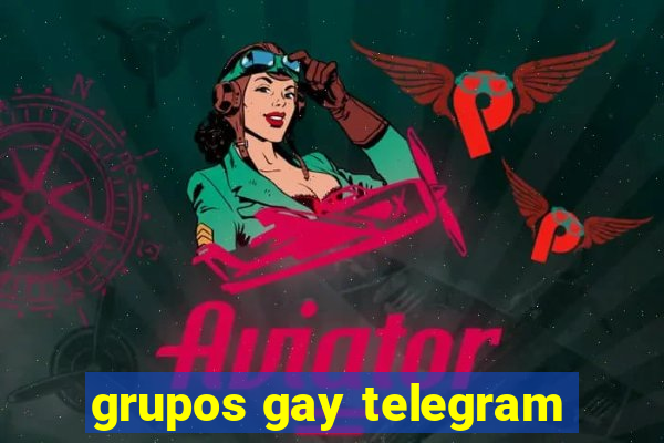 grupos gay telegram